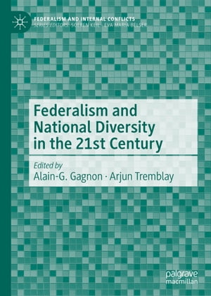 Federalism and National Diversity in the 21st Century