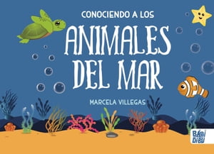 Conociendo a los animales del mar