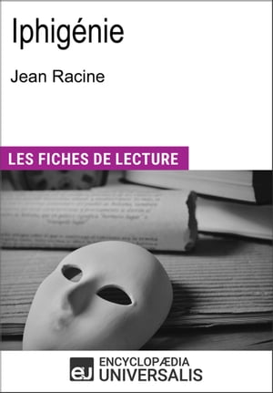 Iphigénie de Jean Racine
