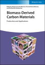 Biomass-Derived Carbon Materials Production and Applications【電子書籍】