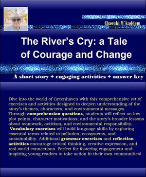 The River’s Cry: a Tale of Courage and Change