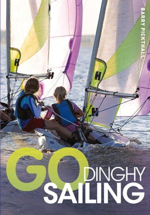 Go Dinghy Sailing