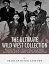 The Ultimate Wild West Collection: Buffalo Bill Cody, Wyatt Earp, Doc Holliday, Wild Bill Hickok, Calamity Jane, Jesse James, Billy the Kid, Butch Cassidy and the Sundance KidŻҽҡ[ Charles River Editors ]