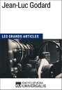 Jean-Luc Godard Les Grands Articles d'Universalis