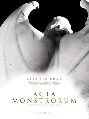 Acta Monstrorum【電子書籍】 Alex Rim Runa