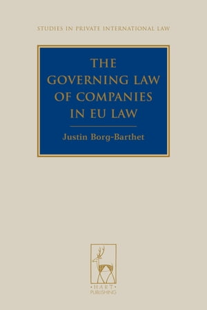 The Governing Law of Companies in EU Law