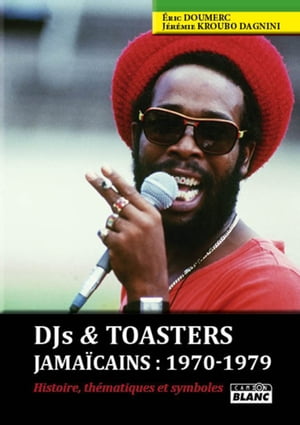 Dj's & Toasters Jamaicains