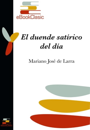 El duende satírico del día (Anotado)