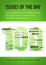 Issues of the Day 100 Commentaries on Climate, Energy, the Environment, Transportation, and Public Health Policy【電子書籍】[ Ian W.H. Parry ]