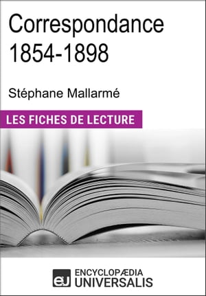 Correspondance 1854-1898 de Stéphane Mallarmé