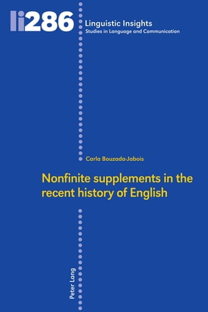 楽天楽天Kobo電子書籍ストアNonfinite supplements in the recent history of English【電子書籍】[ Maurizio Gotti ]