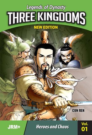Legends of Dynasty, THREE KINGDOMS Vol. 1 Heroes and ChaosŻҽҡ[ Cun ...