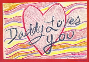 Daddy Loves You