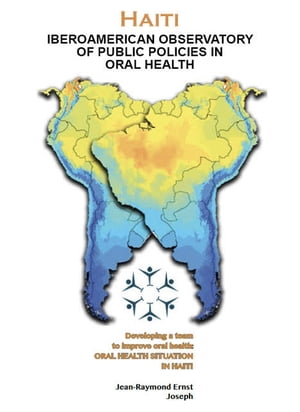 Iberoamerican Observatory of Public Policies in Oral Health: Developing a team to improve oral health