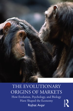 The Evolutionary Origins of Markets