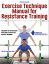 Exercise Technique Manual for Resistance Training