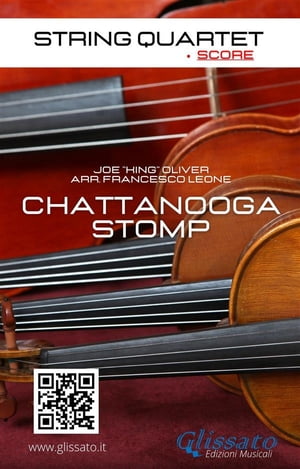 String Quartet: Chattanooga Stomp (score)