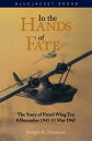 In the Hands of Fate The Story of Patrol Wing Ten, 8 December 1941 ー11 May 1942