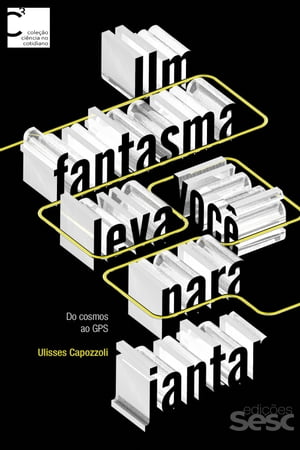 Um fantasma leva voc? para jantar Do cosmos ao G