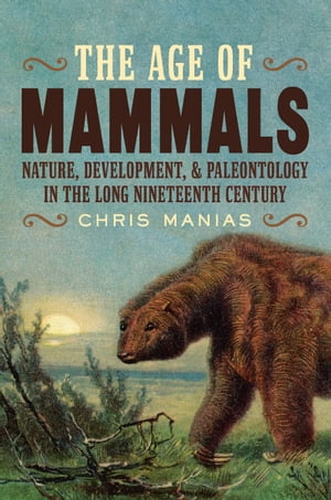 The Age of Mammals