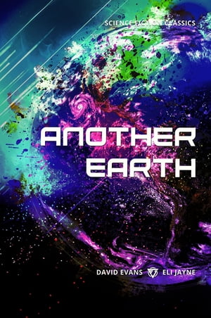 Another Earth【電子書籍】[ David Evans ]