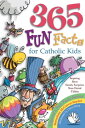 ŷKoboŻҽҥȥ㤨365 Fun Facts for Catholic KidsŻҽҡ[ Snyder, Bernadette McCarver ]פβǤʤ1,067ߤˤʤޤ