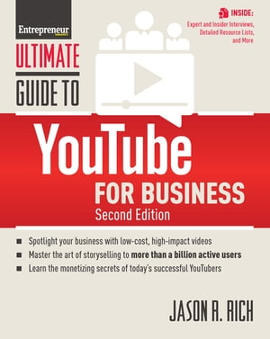 Ultimate Guide to YouTube for Business【電子書籍】[ Jason R. Rich ]