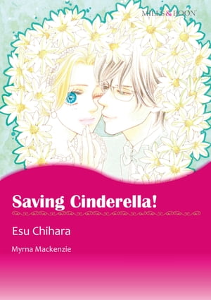 Saving Cinderella! (Mills & Boon Comics)