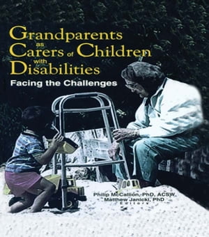 Grandparents as Carers of Children with Disabilities