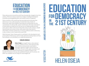 Education for Democracy in the 21st Century【電子書籍】[ Helen Osieja ]