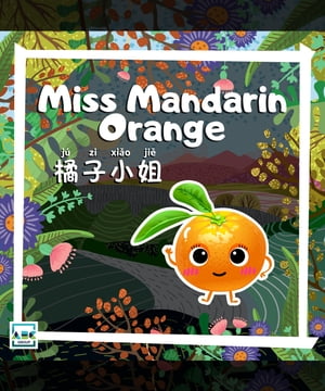 Miss Mandarin Orange
