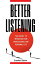 Better Listening: The Secret to Improving Your Professional and Personal LifeŻҽҡ[ Stanford Slovin ]