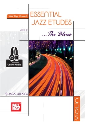 Essential Jazz Etudes...The Blues - Violin