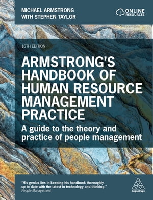 Armstrong 039 s Handbook of Human Resource Management Practice A Guide to the Theory and Practice of People Management【電子書籍】 Michael Armstrong