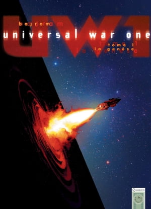 Universal War One T01 La Gen se【電子書籍】 Denis Bajram