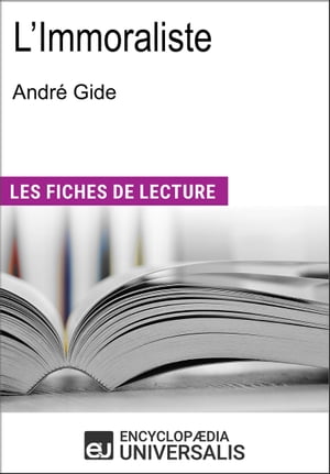 L'Immoraliste d'André Gide
