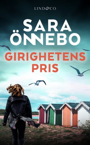 Girighetens pris【電子書籍】[ Sara ?nnebo ]