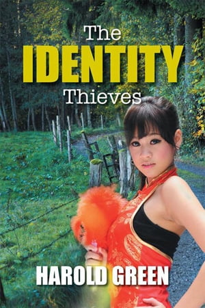 The Identity Thieves【電子書籍】[ Harold Green ]