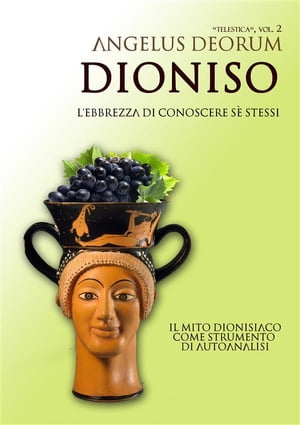 Dioniso, l'Ebbrezza di Conoscere Sé Stessi