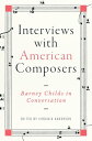 Interviews with American Composers Barney Childs in Conversation