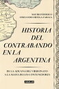 Historia del contrabando en la Argentina De la a