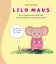 Lilo Maus eine inspirierende Fabel ?ber die Sch?nheit und F?lle unseres SeinsŻҽҡ[ Manuela M?ller ]