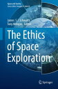The Ethics of Space Exploration【電子書籍】