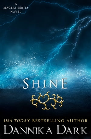 Shine (Mageri Series: Book 5)