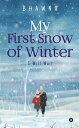 ŷKoboŻҽҥȥ㤨My First Snow of Winter I Will WaitŻҽҡ[ Bhawna ]פβǤʤ174ߤˤʤޤ