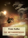 The Metamorphosis【電子書籍】 Franz Kafka