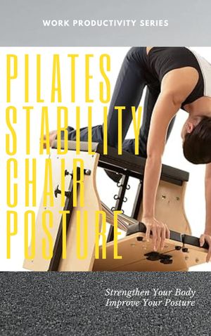 PILATES STABILITY CHAIR POSTURE STABILITY CHAIR【電子書籍】[ CANDACE JENNIFER ]