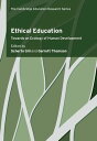 Ethical Education Towards an Ecology of Human Development【電子書籍】