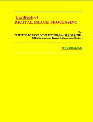 Text Book of DIGITAL IMAGE PROCESSING
