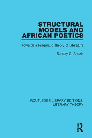 Structural Models and African Poetics